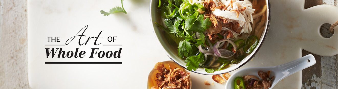 The Art Of Whole Food